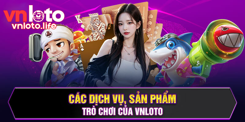 Các đối tác cung cấp game chất lượng tại VNLOTO