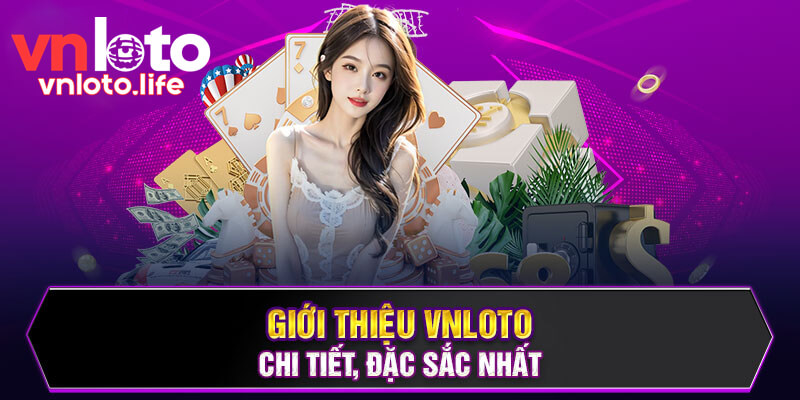 Lịch sử phát triển của thương hiệu VNLOTO